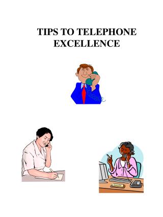 TIPS TO TELEPHONE EXCELLENCE