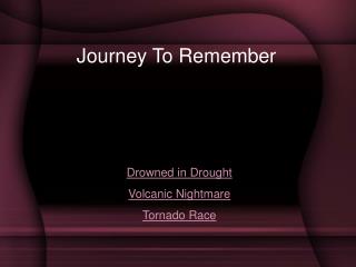 Journey To Remember