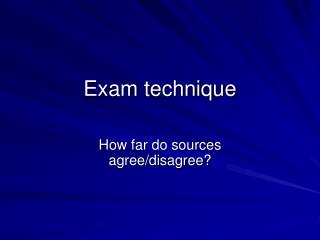 Exam technique