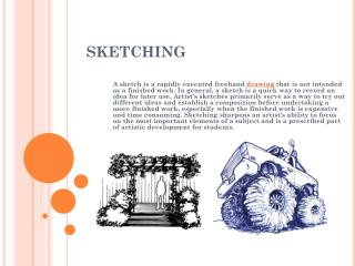 SKETCHING