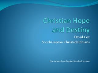 Christian Hope and Destiny