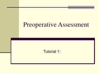 Preoperative Assessment