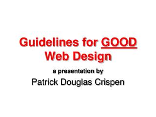 Guidelines for GOOD Web Design