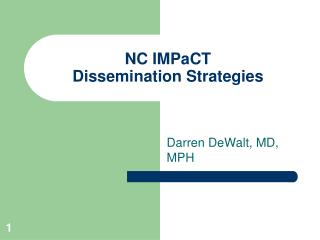 NC IMPaCT Dissemination Strategies