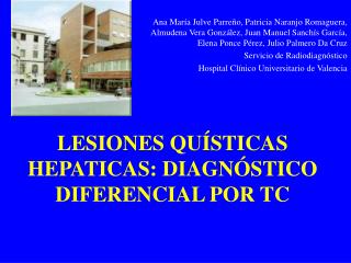 LESIONES QUÍSTICAS HEPATICAS: DIAGNÓSTICO DIFERENCIAL POR TC