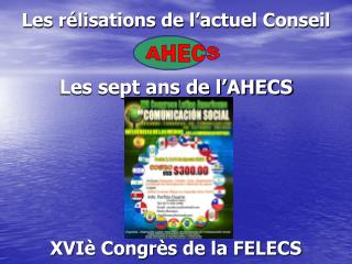 Les sept ans de l’AHECS