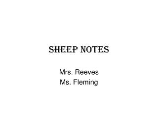Sheep Notes