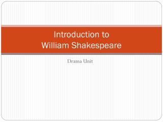 Introduction to William Shakespeare