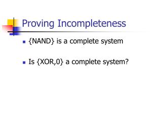 Proving Incompleteness