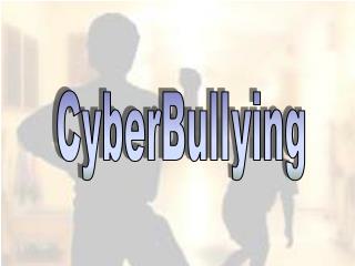 CyberBullying