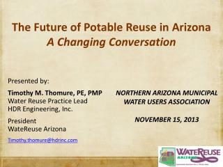 The Future of Potable Reuse in Arizona A Changing Conversation
