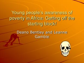 Young people’s awareness of poverty in Africa: Getting off the starting block!