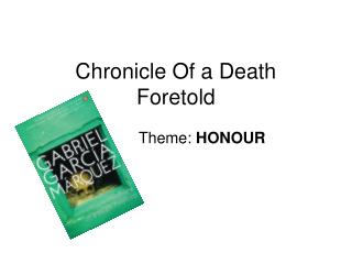 Chronicle Of a Death Foretold