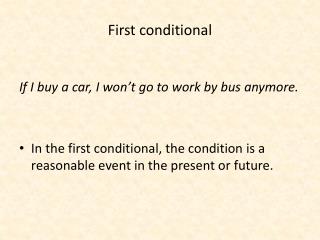 First conditional