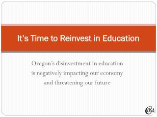 It’s Time to Reinvest in Education