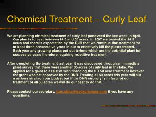 Chemical Treatment – Curly Leaf