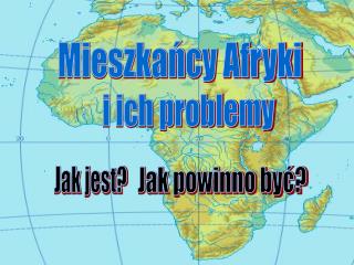 Mieszkańcy Afryki