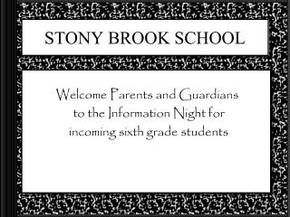 STONY BROOK SCHOOL