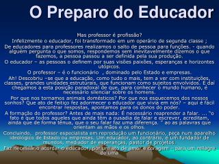 O Preparo do Educador