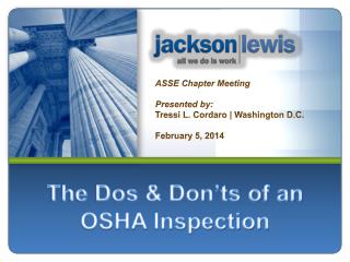 The Dos &amp; Don’ts of an OSHA Inspection