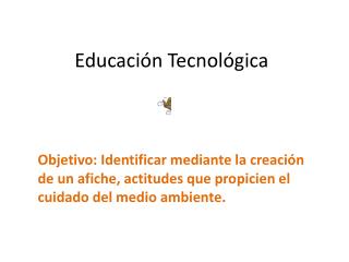 Educación Tecnológica