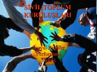 SİVİL TOPLUM KURULUŞLARI