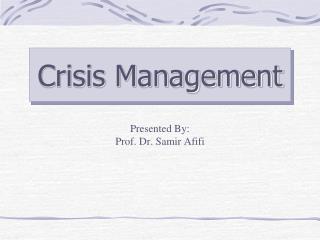 Crisis Management