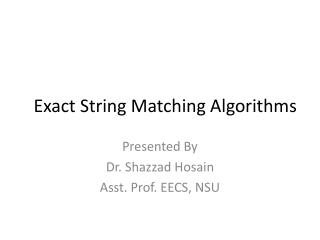 Presented By Dr. Shazzad Hosain Asst. Prof. EECS, NSU