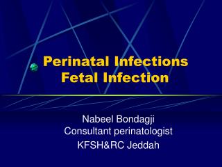 Perinatal Infections Fetal Infection