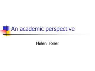 An academic perspective