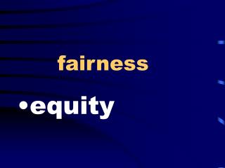 fairness