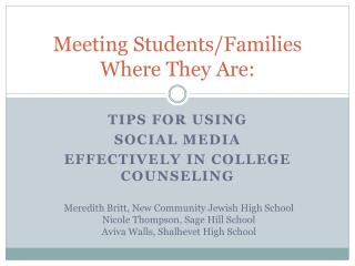 Meeting Students/Families Where They Are: