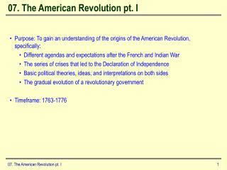 07. The American Revolution pt. I