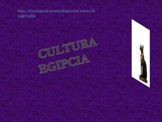 CULTURA EGIPCIA