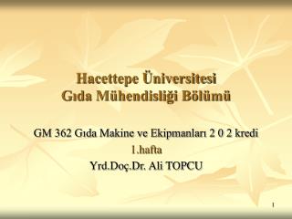 Hacettepe Üniversitesi Gıda Mühendisliği Bölümü