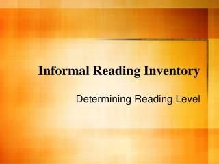 Informal Reading Inventory