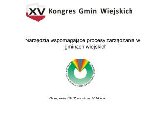 Narzędzia wspomagające procesy zarządzania w gminach wiejskich