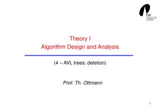 Theory I Algorithm Design and Analysis (4 – AVL trees: deletion)