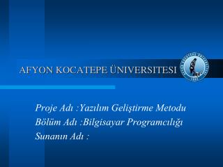 Afyon K ocatepe Üniversitesi
