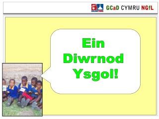 Ein Diwrnod Ysgol!