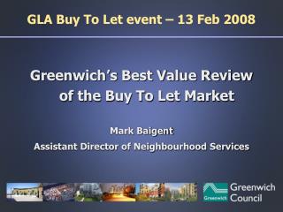 GLA Buy To Let event – 13 Feb 2008