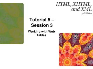 Tutorial 5 – Session 3