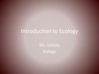 Introduction to Ecology