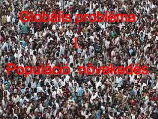 Populáció növekedés 2012. október 1.