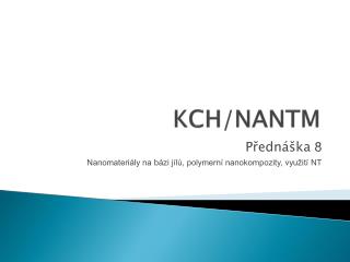 KCH/NANTM
