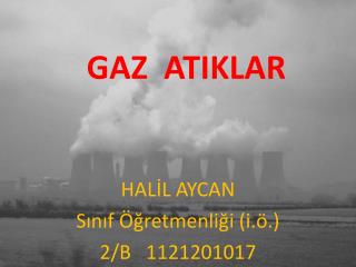 GAZ ATIKLAR