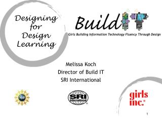 Melissa Koch Director of Build IT SRI International