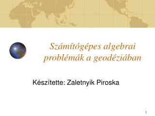 Számítógépes algebrai problémák a geodéziában