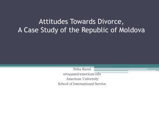 Attitudes Towards Divorce, A Case Study of the Republic of Moldova