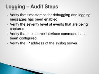 Logging – Audit Steps